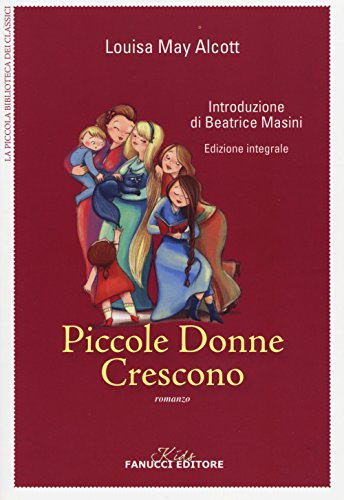 Stock image for Piccole donne crescono. Ediz. integrale for sale by medimops