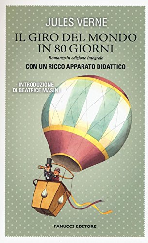 Stock image for Il giro del mondo in 80 giorni. Ediz. integrale for sale by medimops