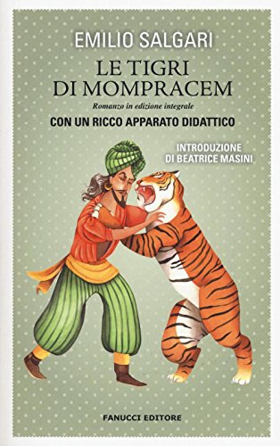 9788834730515: Le tigri di Mompracem. Ediz. integrale