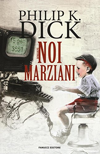 9788834731987: Noi marziani