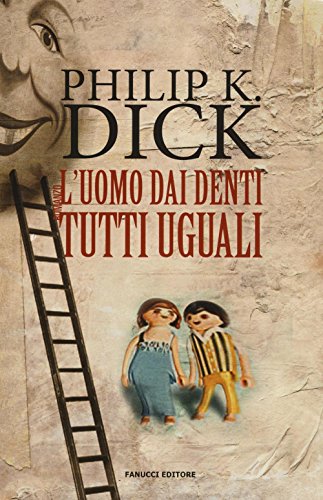 Beispielbild fr L'uomo dai denti tutti uguali Dick, Philip K.; Pagetti, Carlo and Curtoni, Vittorio zum Verkauf von Librisline