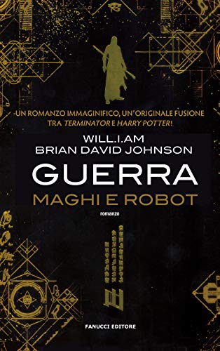 Imagen de archivo de Guerra. Maghi e robot (Italian Edition) a la venta por libreriauniversitaria.it