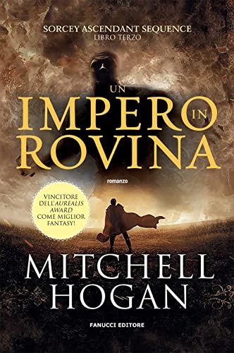 Stock image for Un impero in rovina. Sorcery ascendant sequence (Vol. 3) for sale by medimops