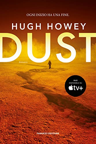 9788834743874: Dust. Trilogia del Silo (Vol. 3)