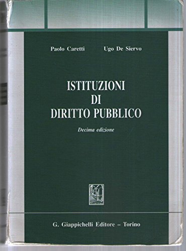 Beispielbild fr Istituzioni di diritto pubblico (Trittico giuridico. Sez. manuali) zum Verkauf von medimops