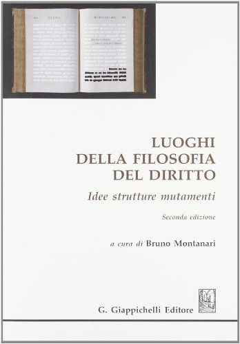 Imagen de archivo de Luoghi della filosofia del diritto. Idee strutture mutamenti a la venta por medimops