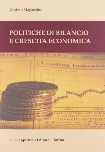 Beispielbild fr Politiche di bilancio e crescita economica zum Verkauf von medimops