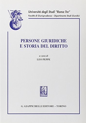 9788834843253: Persone giuridiche e storia del diritto