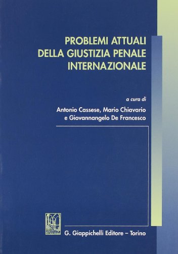 Beispielbild fr Problemi attuali della giustizia penale internazionale zum Verkauf von Buchpark