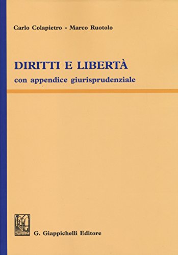 Stock image for Diritti e libert. Con appendice giurisprudenziale for sale by medimops