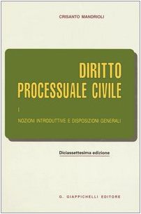 9788834855218: Diritto processuale civile. Nozioni introduttive e disposizioni generali (Vol. 1)