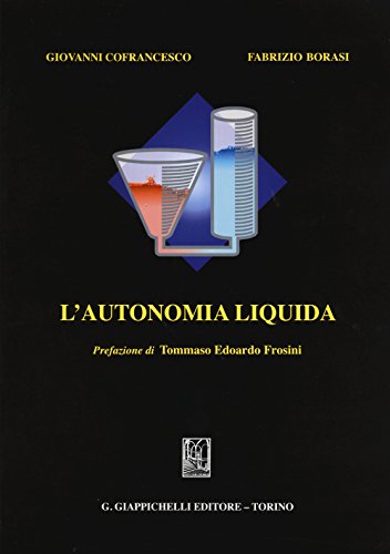 9788834859889: Autonomia Liquida.