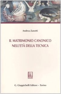 Beispielbild fr Il matrimonio canonico nell'et della tecnica zum Verkauf von medimops