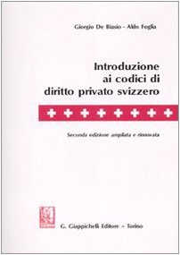 9788834873601: Introduzione ai codici di diritto privato svizzero