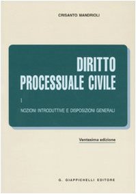 9788834885215: Diritto processuale. Nozioni introduttive e disposizioni generali (Vol. 1)