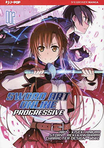 SWORD ART ONLINE PROGRESSIVE 2 - Kawahara, Reki: 9788834902967