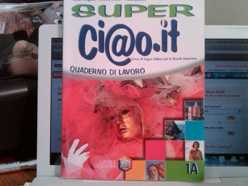 9788835018834: Super Ci@o.it: Exercise Workbook 1a (Italian Edition)