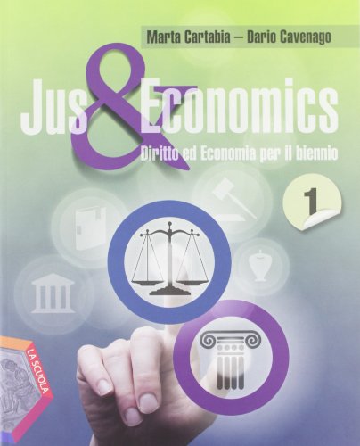 Beispielbild fr Jus & economics. Per le Scuole superiori. Con espansione online (Vol. 1) zum Verkauf von medimops