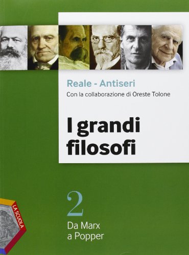 Beispielbild fr I grandi filosofi. Per i Licei e gli Ist. magistrali. Con espansione online. Da Marx a Popper (Vol. 2) zum Verkauf von medimops