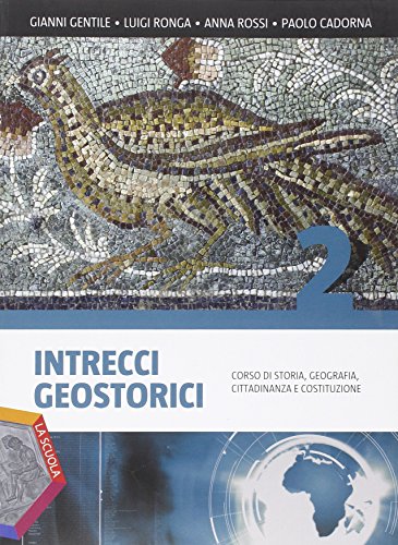 9788835037163: Intrecci geostorici. Ediz. plus. Per i Licei. Con DVD. Con e-book. Con espansione online (Vol. 2)