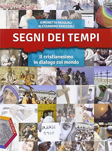 9788835038351: Segni dei tempi. Ediz. plus. Per le Scuole superiori. Con e-book. Con espansione online