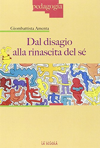 Beispielbild fr Dal disagio alla rinascita del s zum Verkauf von medimops