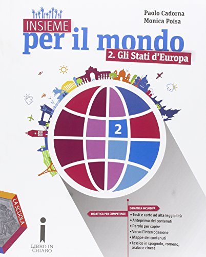 9788835040996: Insieme per il mondo. Con atlante. Per la Scuola media. Con e-book. Con espansione online. Gli stati d'Europa (Vol. 2)