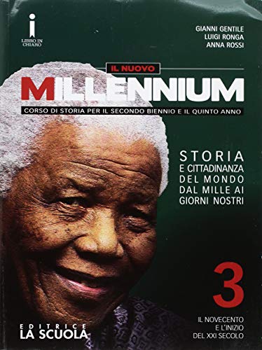 Beispielbild fr Il nuovo Millennium. Per le Scuole superiori. Con DVD-ROM. Con e-book. Con espansione online. Il Novecento e l'inizio del XXI secolo-Verso l'esame di stato-CLIL (Vol. 3) zum Verkauf von medimops