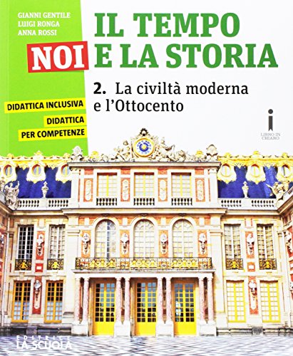 9788835044222: Il tempo, noi e la storia. Ediz. plus. Per la Scuola media. Con DVD-ROM. Con e-book. Con espansione online (Vol. 2)