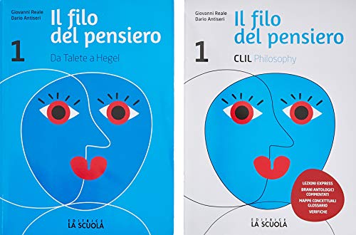 Imagen de archivo de Il filo del pensiero. Corso di filosofia. Con CLIL. Per le Scuole superiori. Con ebook. Con espansione online (Vol. 1) a la venta por medimops