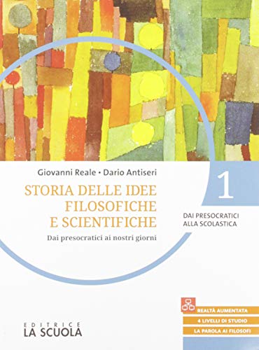 Beispielbild fr Storie delle idee filosofiche. Con Laboratorio di argomentazione. Per le Scuole superiori. Con espansione online. Dai presocratici alla Scolastica (Vol. 1) zum Verkauf von medimops