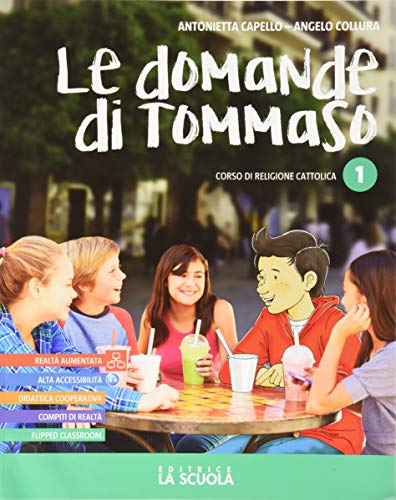 9788835052050: Le domande di Tommaso. Corso di religione cattolica. Con Arte & religione. Per la Scuola media. Con e-book. Con espansione online (Vol. 1)