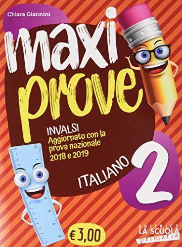 Maxi prove INVALSI. Italiano. Per la Scuola elementare (Vol. 2) - Giannini,  Chiara: 9788835054474 - AbeBooks