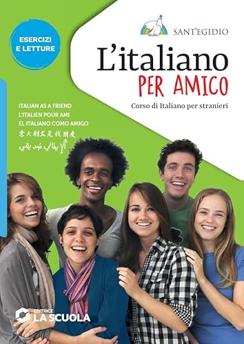 Beispielbild fr L'italiano per amico. Corso di italiano per stranieri. Esercizi e letture zum Verkauf von libreriauniversitaria.it