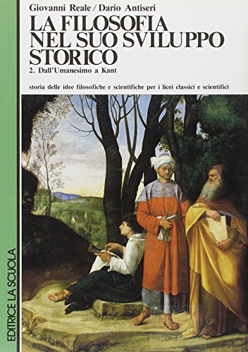 Imagen de archivo de La filosofia nel suo sviluppo storico. Per le Scuole superiori: 2 (Manuali e saggi) a la venta por medimops