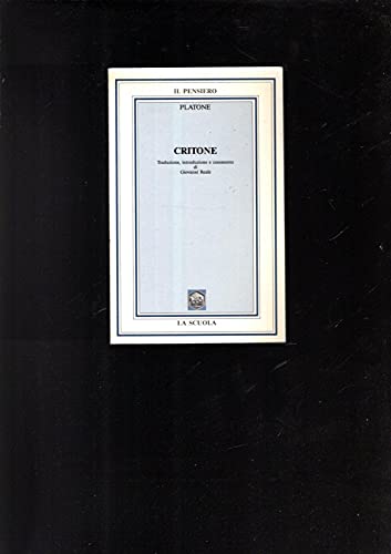 Stock image for Critone. Per il Liceo scientifico for sale by medimops