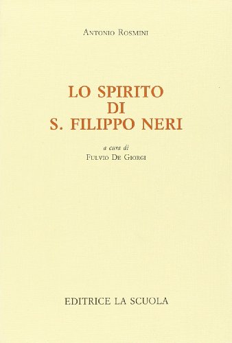 Lo spirito di s. Filippo Neri (9788835091738) by Unknown Author