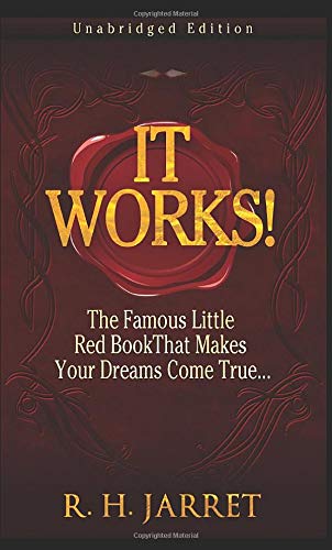 Beispielbild fr It Works!: The Famous Little Red Book That Makes Your Dreams Come True. zum Verkauf von Books Unplugged