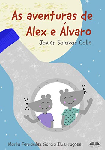 Beispielbild fr As Aventuras de Alex e lvaro (Portuguese Edition) zum Verkauf von GF Books, Inc.