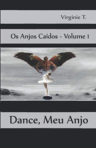 Stock image for Dance; Meu Anjo for sale by Ria Christie Collections