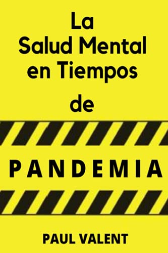Stock image for La Salud Mental en Tiempos de la Pandemia for sale by PBShop.store US