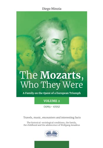 Imagen de archivo de Mozarts, Who They Were Volume 2 a la venta por PBShop.store US