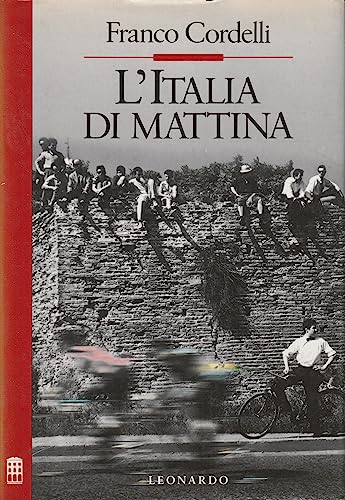 9788835500810: L'Italia di mattina (Italian Edition)
