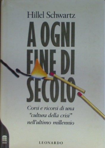 9788835501787: A ogni fine di secolo (Saggistica)