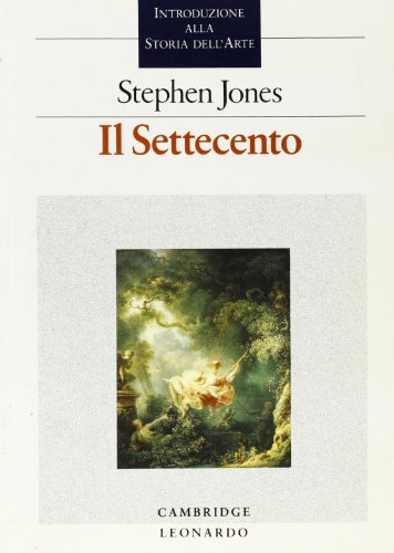 Il Settecento. Introduzione alla storia dell'arte (9788835510123) by Unknown Author