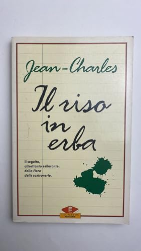 Beispielbild fr Il riso in erba (Leonardo Paperback) zum Verkauf von medimops