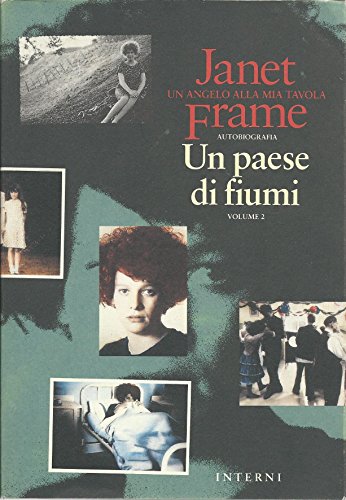 Beispielbild fr Un angelo alla mia tavola: Un paese di fiumi (volume 2) zum Verkauf von Viciteco - Arianna's Web