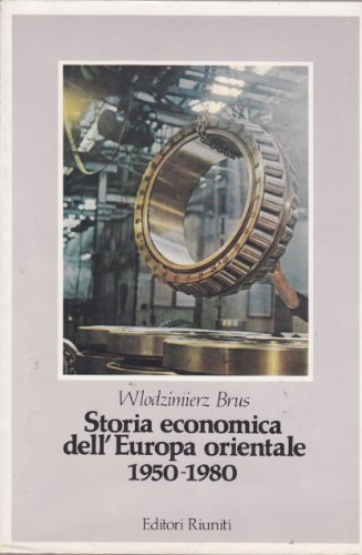 9788835900566: Storia economica dell'Europa orientale 1950-1980