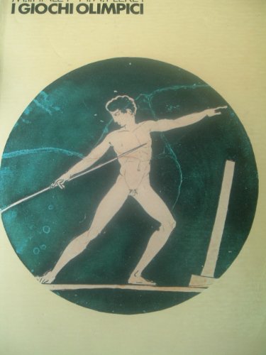 Stock image for I giochi olimpici Finley, Moses I. and Pleket, H. W. for sale by leonardo giulioni