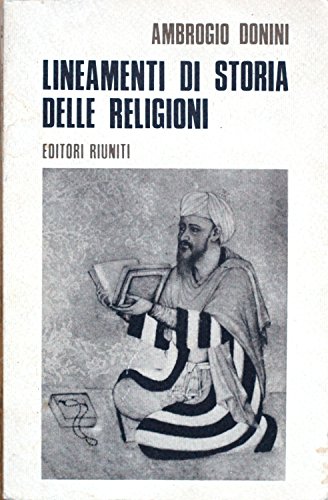 Beispielbild fr Lineamenti di storia delle religioni (Universale. N.S.) zum Verkauf von medimops